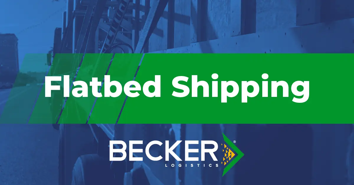 Flatbed Shipping Becker Logistics