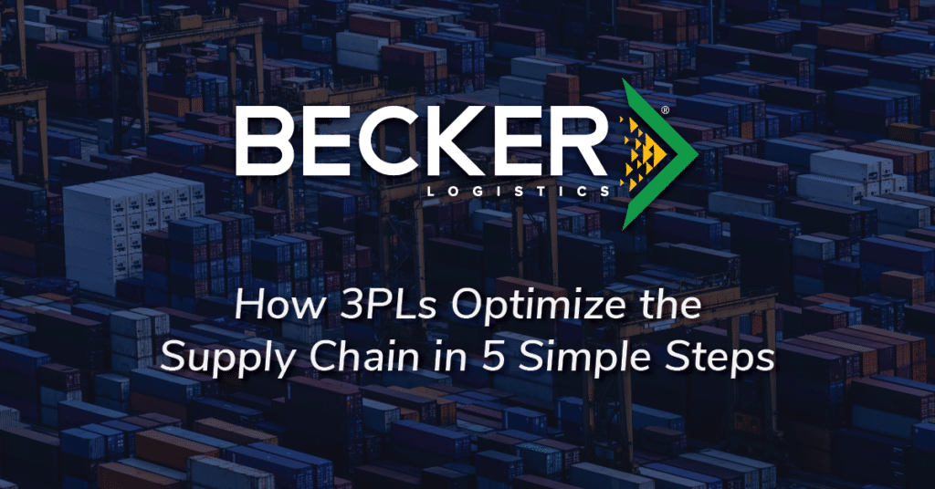 How 3PLs Optimize the Supply Chain in 5 Simple Steps