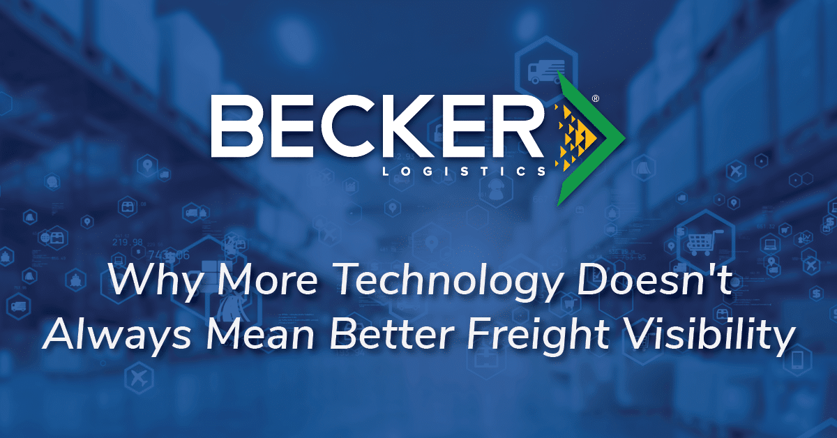 Why More Technology Doesn't Always Mean Better Freight Visibility Cover Image